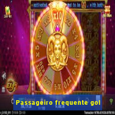 Passageiro frequente gol